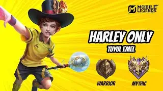 Solo Player Completing Mobile Legends Using Only HARLEY