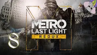 In The PLACE. Métro Last Light Redux, Episode 8, GamePlay [Fr].