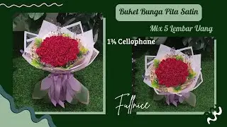 Buket Bunga Pita Satin Mix 5 Lembar Uang 5rb an