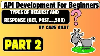 What is Client and Server in API | Types of Request and Response