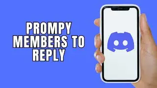 HOW TO PROMPT MEMBERS TO REPLY TO THE WELCOME MESSAGE ON DISCORD