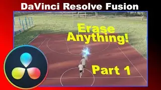 How to erase anything in DaVinci Resolve Fusion - a tutorial (PART 1)