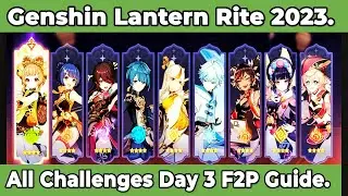 genshin Lantern rite 2023 All challenges day 3 f2p guide Claim free Character—exquisite night chimes
