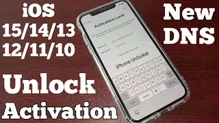 New DNS - Unlock iPhone Activation Lock | Unlock iPhone iCloud Lock | Bypass iPhone