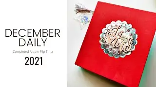 December Daily 2021 | Completed Album Flip Thru