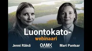 Oamkin Luontokato-webinaari 30.5.