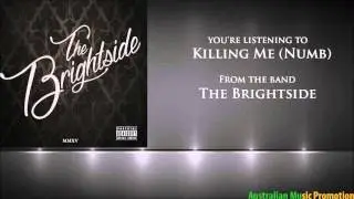 The Brightside - Killing Me (Numb)