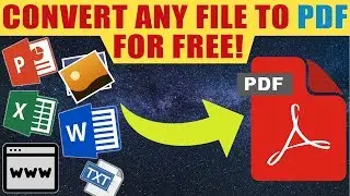 How to Convert any File to PDF for Free without any Software | Word to PDF, PPT to PDF, Excel to PDF