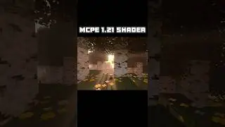MCPE 1.21 Shader with Render Dragon Support! 
