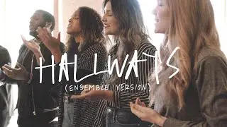 Hallways (Vocal Ensemble) River Valley Worship
