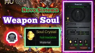 MU Dragon Havoc : Sistema Weapon Soul.