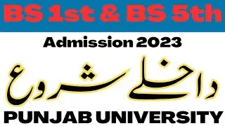 BA 1st & BS 5th Admissions 2023 Open Now PU