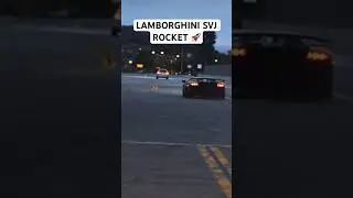 LAMBORGHINI SVJ ROCKET 🚀 
