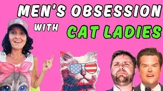 JD Vance vs Cat Ladies: a deep dive on why feminists love men more than these dudes do!