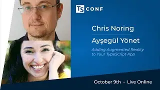 TSConf 2020 Talk: Adding Augmented Reality to Your TypeScript App