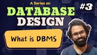 What is DBMS? | 03 | #dbmsSeries | HINDI
