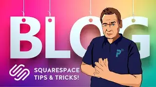 Our best tips to navigate the Squarespace Blog in 2022! 
