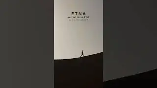 “Etna” will be out on June 21st…stay tuned! 🔥🖤