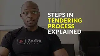 STEPS IN TENDERING PROCESS EXPLAINED
