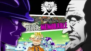 Como Hacer una PELEA MEMORABLE