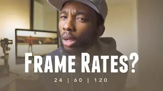 Video frame rates explained | What you should know!