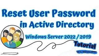 How to Reset User Password in Active Directory | Windows Server 2022/2019
