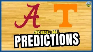 Alabama vs. Tennessee PREDICTION | 2024 SEC Basketball Predictions