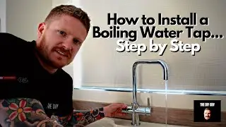 How to Install a Boiling Water Tap  - Step by Step Guide