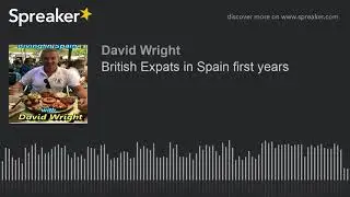 British Expats in Spain first years