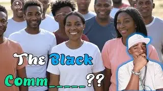 Can The Black Community EVER Unite??