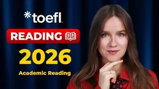 Score 6/6 on TOEFL READING | Complete Strategy Guide (Academic Reading)