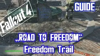 Fallout 4 - Guide: Freedom Trail / Road to Freedom / The Molecular Level