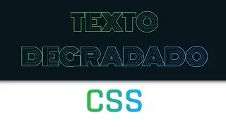 Texto Degradado con CSS + Maquetación
