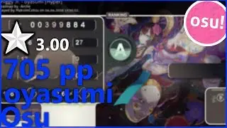 osu! 3.00 ☆ OYASUMI | Chaot
