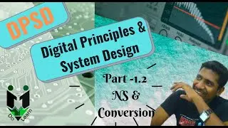 Number Systems & Conversions-Binary, Decimal, Octal & Hexa in Digital Principles & System Design