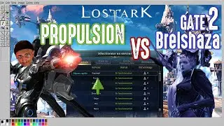 La Commu' Propu VS Brel G2 ! - ilvl 1490 à 1540 - Partie 8 - SenseiLeKam - LOST ARK - MMORPG 2023