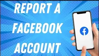 How To Report A Facebook Account