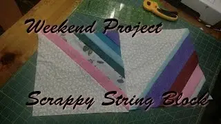 Weekend Project - Scrappy String Block