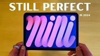 Why iPad Mini 6 is still worth it in 2024