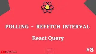 Polling an API using React Query - React Query tutorial part # 8
