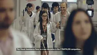 CYBATHLON Vision Assistance Race (VIS)