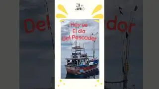 Feliz Dia del Pescador