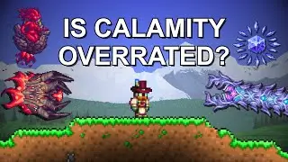 Is The Terraria Calamity Mod Actually Overrated?