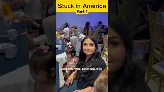 Stuck in America - Part 1