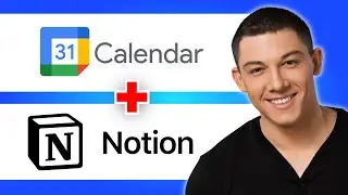 How to Add Google Calendar to Notion
