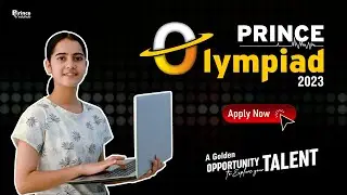 Prince Olympiad 2023: Class 5-12 🏆 | Cash Prizes + Awards + Scholarships worth 21.5 Crore! 🎓 🏅