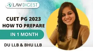 How to prepare for CUET PG 2023 DU LLB COQP 11 | CUET PG 2023 1 month strategy | BHU LLB 2023