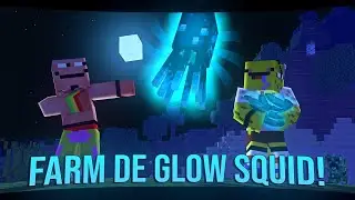 A INCRÍVEL FARM DE GLOW SQUID/ LULA BRILHANTE ! - MINECRAFT 1.17