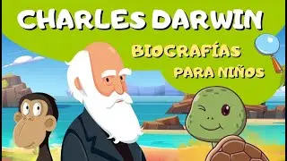 CHARLES DARWIN: Biografías para niños y mayores