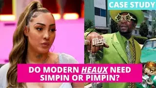 Case Study: Do Modern HEAUX Need Simpin or Pimpin? | @TheRealMTR vs. Blu Jasmine
